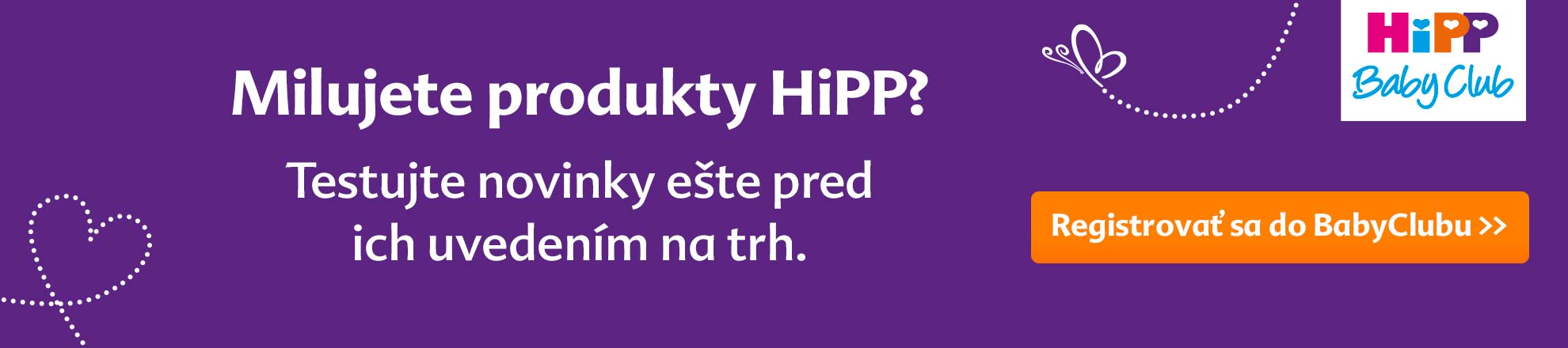 Text v cudzom jazyku propagujúci produkt alebo službu z "HiPP Baby Clubu" s tlačidlom výzvy k akcii označeným "Registrujte sa do Baby Clubu".
